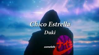 DUKI - Chico Estrella (8D AUDIO)