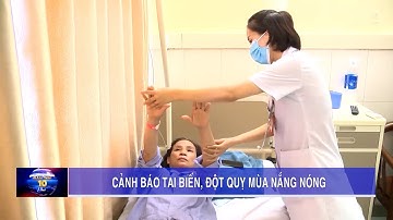 Cảnh báo tai biến, đột quỵ mùa nắng nóng