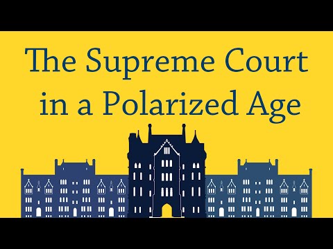 The Supreme Court in a Polarized Age The Supreme Court in a Polarized Age