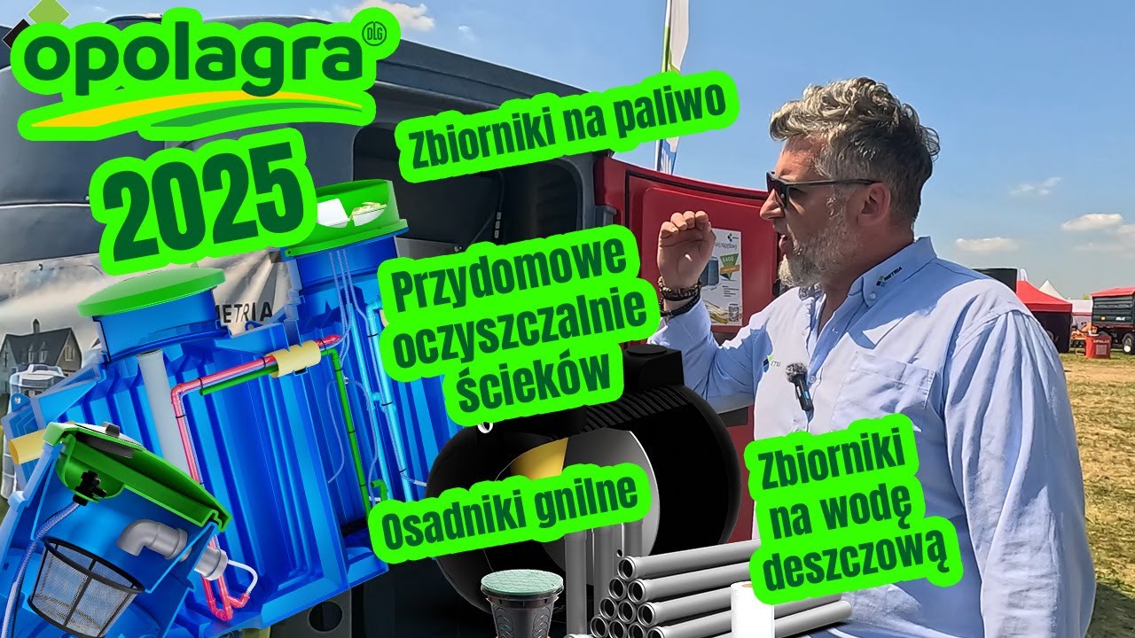 Metria Opolagra 2025 / Zbiorniki na olej napędowy / oczyszczalnie / osadniki /wywiad Marcin Piechota
