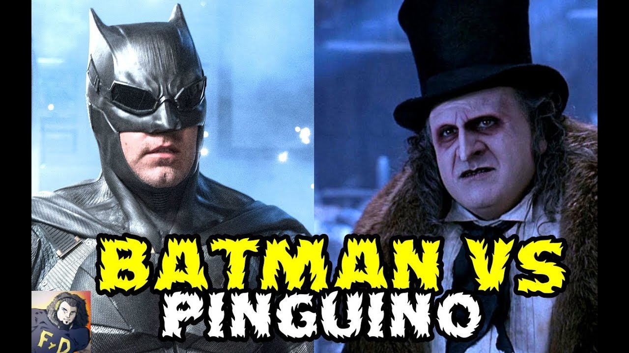 BATMAN VS PINGUINO EN LA PELICULA DE MATT REEVES. NO PUEDE SER EL UNICO  VILLANO - YouTube