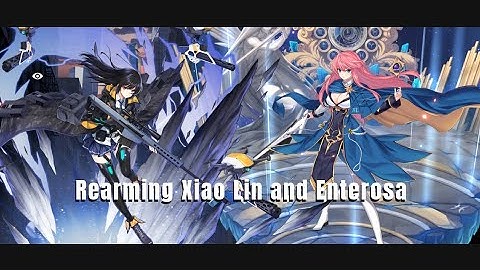 Counter:Side (Global) : Rearming Xiao Lin and Enterosa