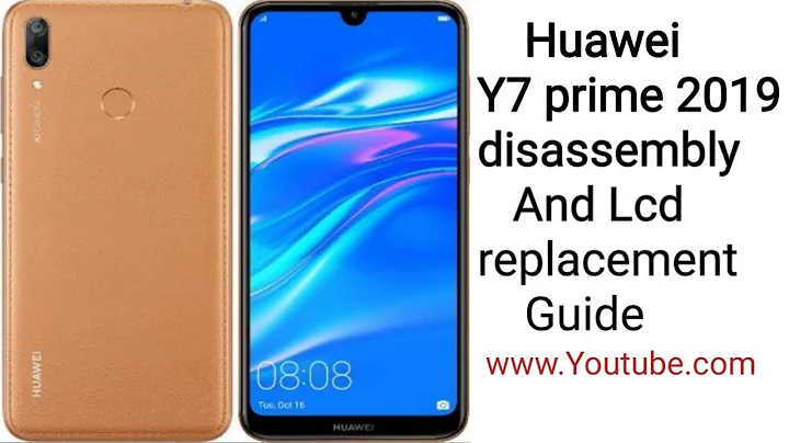 Huawei Y7 prime 2019 LCD Replesments And disassemble