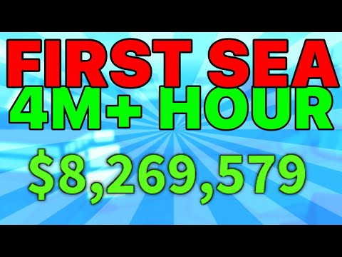4M+ MONEY an HOUR - BEST money method FIRST SEA! (Blox Fruits)