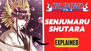 Expained Who Is Senjumaru Shutara ? Bleach