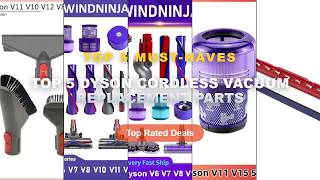 Why Everyone Is Buying Top 5 Dyson Cordless Vacuum Replacement Parts - Practical For Dyson V7 V8 V10