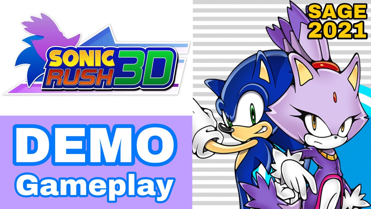 Sonic Rush 3D [DEMO Gameplay] (SAGE 2021)