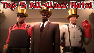 TF2: Top 5 All-Class Hats!