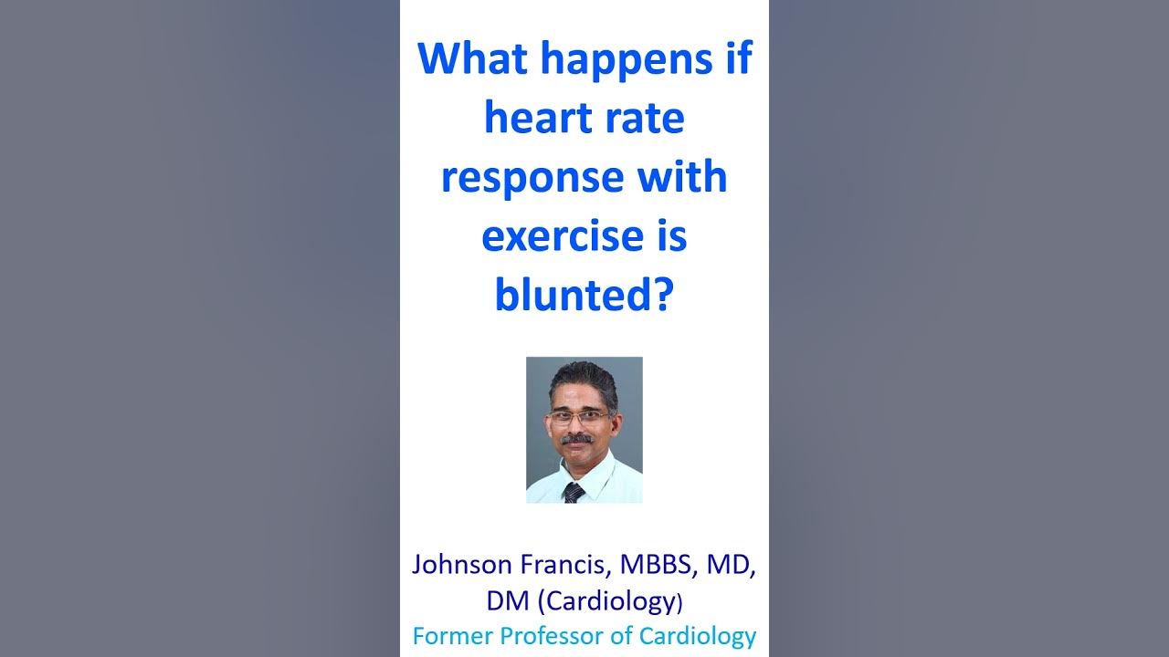 what-happens-if-heart-rate-response-with-exercise-is-blunted-youtube