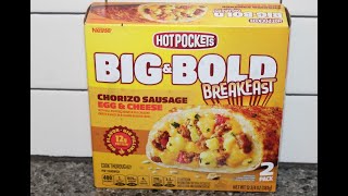 Hot Pockets Big & Bold Breakfast: Chorizo Sausage Egg & Cheese Review