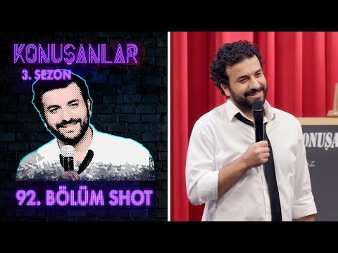 Konuşanlar 92. Bölüm Shot