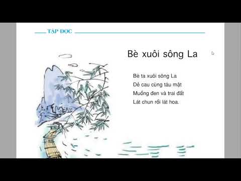 Tuần 21 - Tập đọc - Bè xuôi sông La