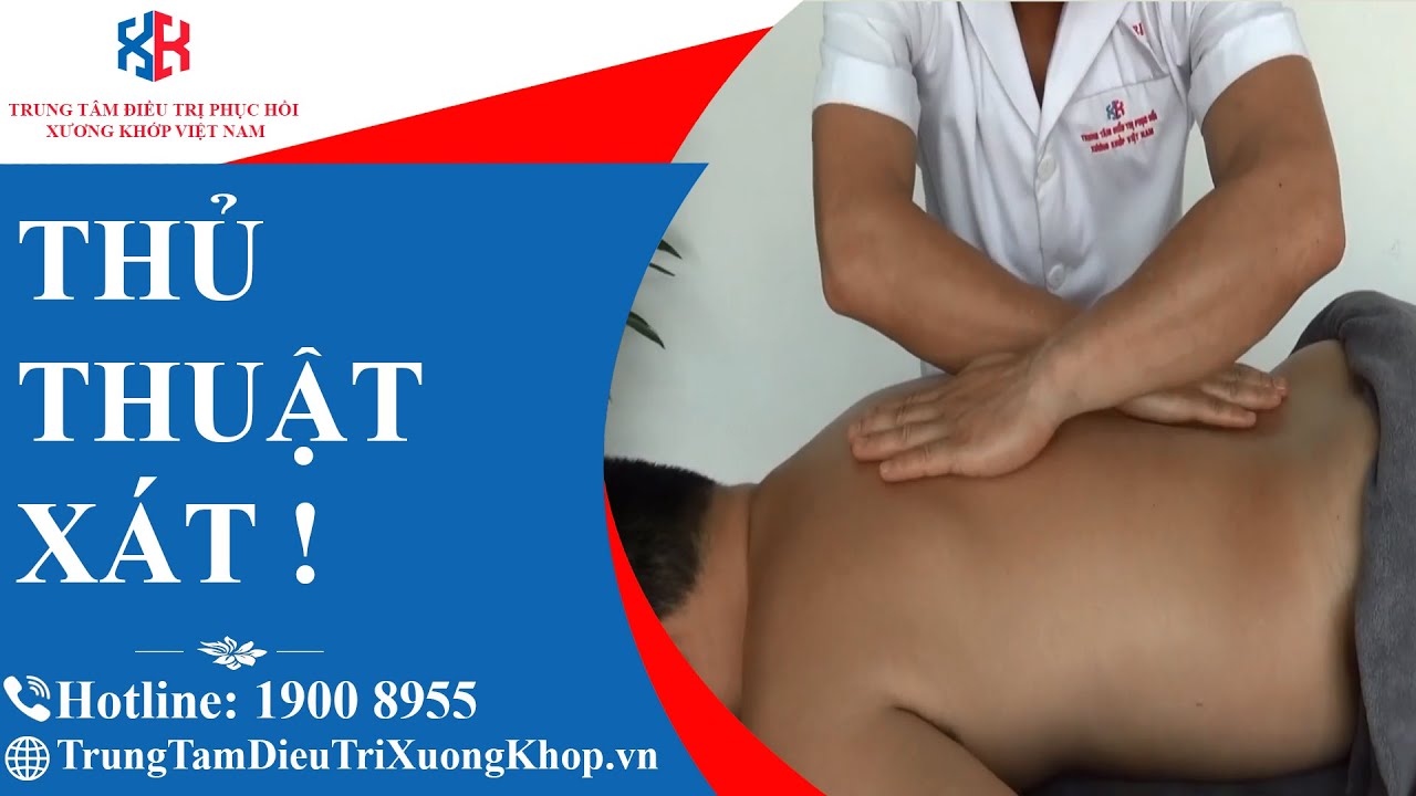 1 Thủ thuật xát – 18 Thủ thuật xoa bóp bấm huyệt