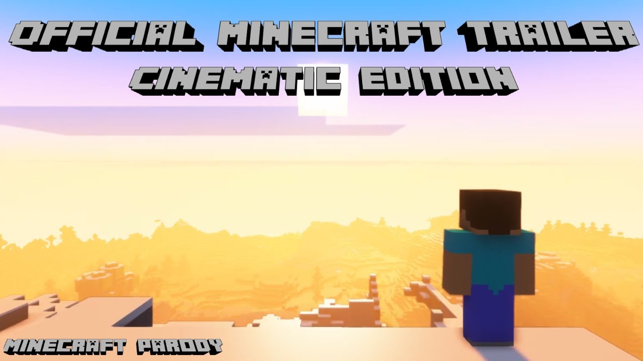 Кинематографическое издание (пародия на трейлер Minecraft)