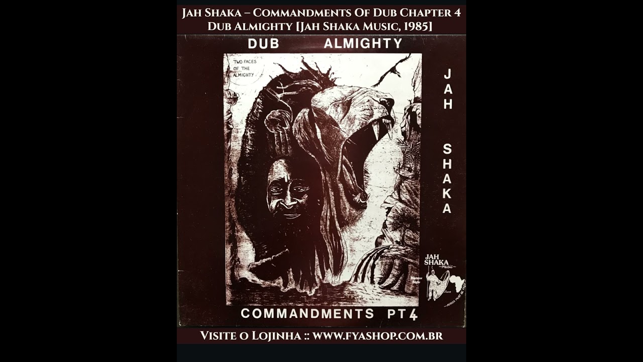 ✨ Jah Shaka – Commandments Of Dub Part 4 :: Dub Almighty [Jah