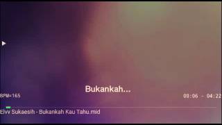 Karaoke Bukankah Kau Tahu Elvy Sukaesih No Vocal HQ audio