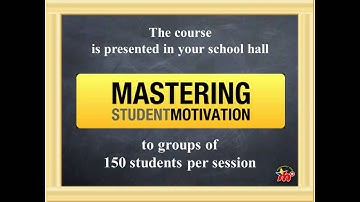 Motivation Presentation for UK Schools: MASTERING STUDENT MOTIVATION: Key Stage 3,4,5