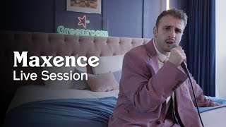 Maxence - Green Rooms (Live session)