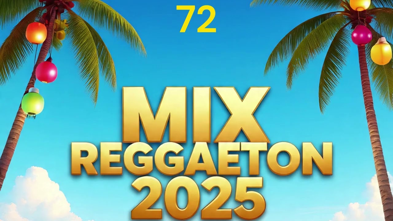 LO NUEVO REGGAETON  MIX  SEPTIEMBRE 2025   El Tio Music 72