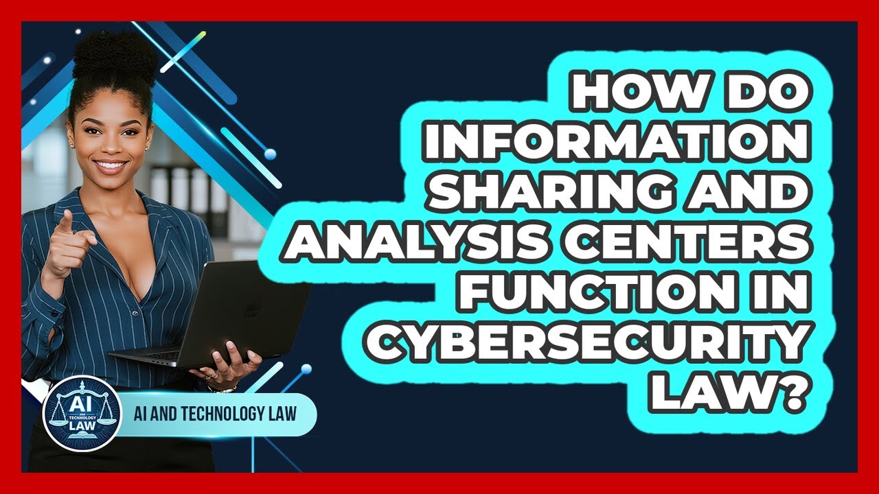 How Do Information Sharing And Analysis Centers Function In ...