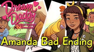 Dream Daddy - The Alone Route ( AMANDA BAD ENDING )