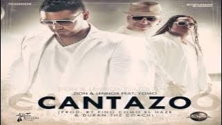 Yomo Ft. zion & Lennox - Cantazo