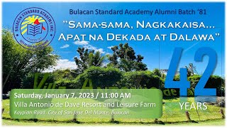 BSA Batch 81 Grand Reunion 2023 - January 7, 2023