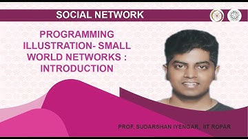 Programming illustration- Small world networks : Introduction