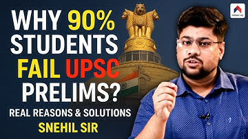 Why Aspirants Fail In UPSC? | UPSC Prelims Failure Reality | by Snehil Sir | Nirnay IAS