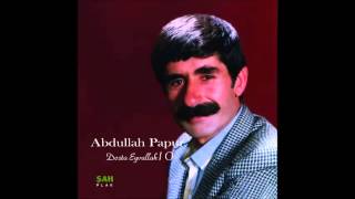 Abdullah Papur - Verirmi Bilmem Dosta Eyvallah © Şah Plak