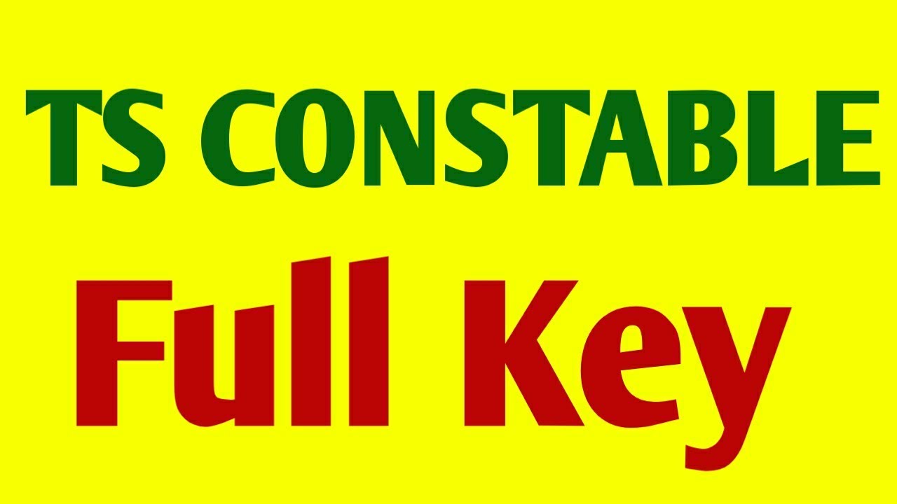 Ts constable full key||ts constable mains key||ts constable 2019 key