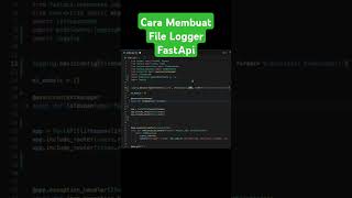 Cara Membuat File Logger di FastApi #coding #python #fastapi