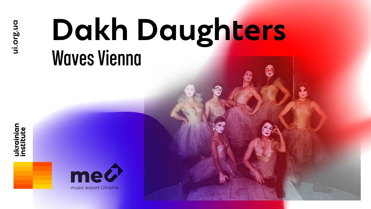 Dakh Daughters on Waves Vienna 2020