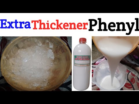 Phenyl Extra Thickener // How to Thicken Phenyl at