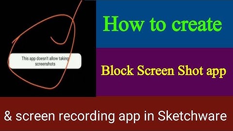 How To Block screenshot Taking  In Your Application | in Sketchware | block Screen Shot in app