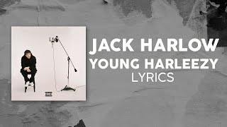 Jack Harlow - Young Harleezy (LYRICS)