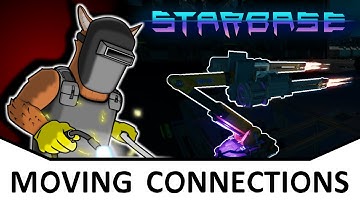 Starbase - Doggo Guides - Moving Connections