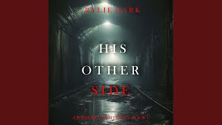 Chapter 135 - His Other Side (A Jessie Reach Mystery—Book One)