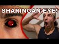 I GOT A SHARINGAN FAKE EYE!