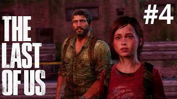 The Last of Us : Gameplay Walkthrough Part 4 Clickers No Commentary ᴴᴰ