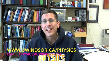 UWindsor Physics Welcome