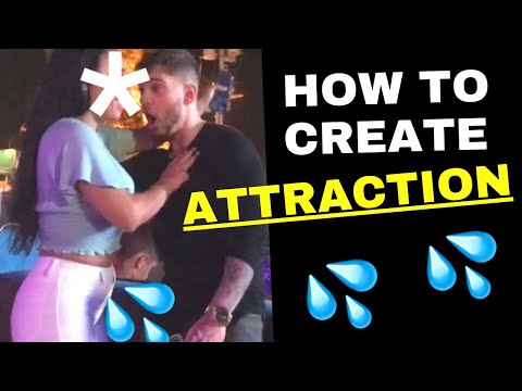 How To Create Attraction