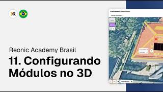 Reonic Academy Brasil | Configurando Módulos no 3D