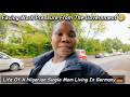 A Few Days In The Life Of A Nigerian Living In Germany Govt Pressure To Work New Skincare 