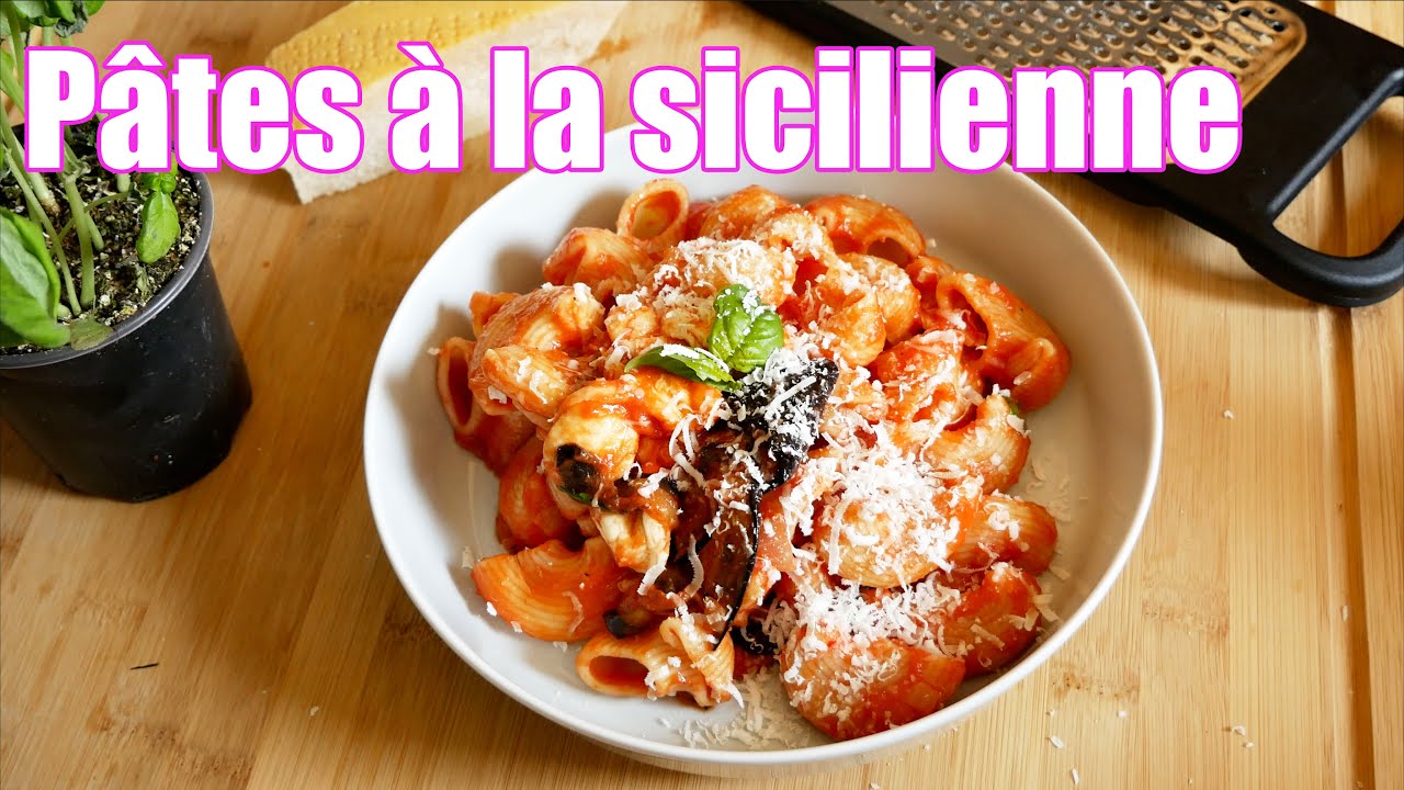 Pâtes à la sicilienne 🍝