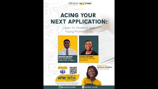 Acing Your Next Application | Nexstars Knowledge Sharing Series 2 screenshot 1