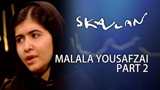 Malala Yousafzai Interview The best empowerment is getting education. | Part 2 | Skavlan