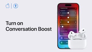 How to turn on Conversation Boost for AirPods Pro on iPhone and iPad | Apple Support by Apple Support 51,223 views 4 months ago 1 minute, 7 seconds