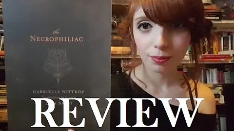 The Necrophiliac by Gabrielle Wittkop|| REVIEW