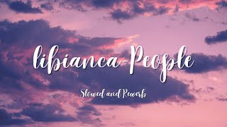 Download Lagu Libianca - People | Slowed \u0026 Reverb | \ MP3